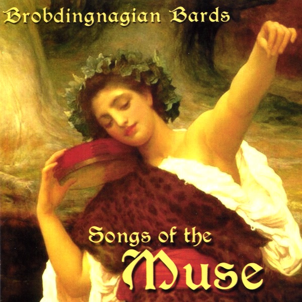 Brobdingnagian Bards - Songs Of The Muse